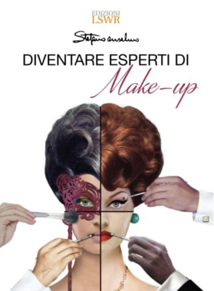 Libro Diventare Esperti di Make-Up, scritto da Stefano Anselmo.